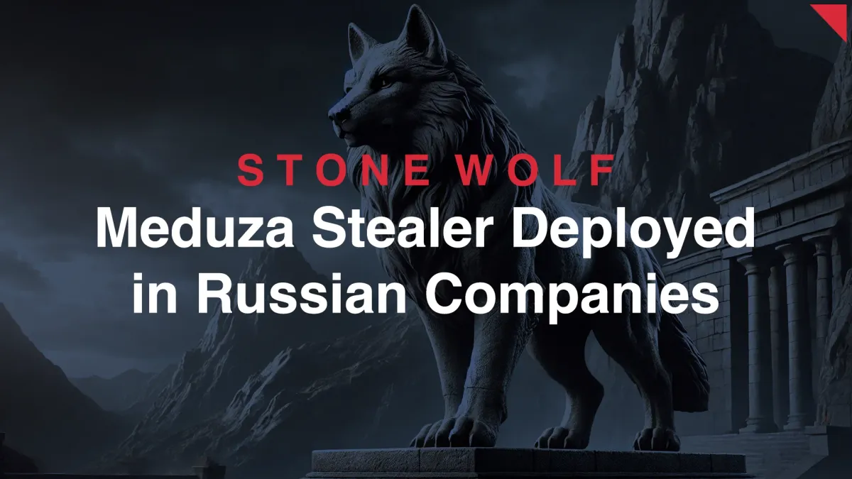 Meduza Stealer Targets Russian Companies via Phishing Campaigns