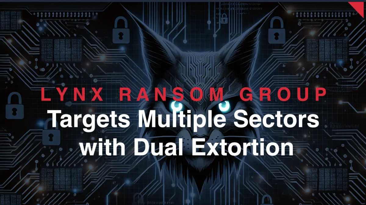 New Ransomware Group Lynx Emerges, Targets Multiple Sectors with Dual Extortion